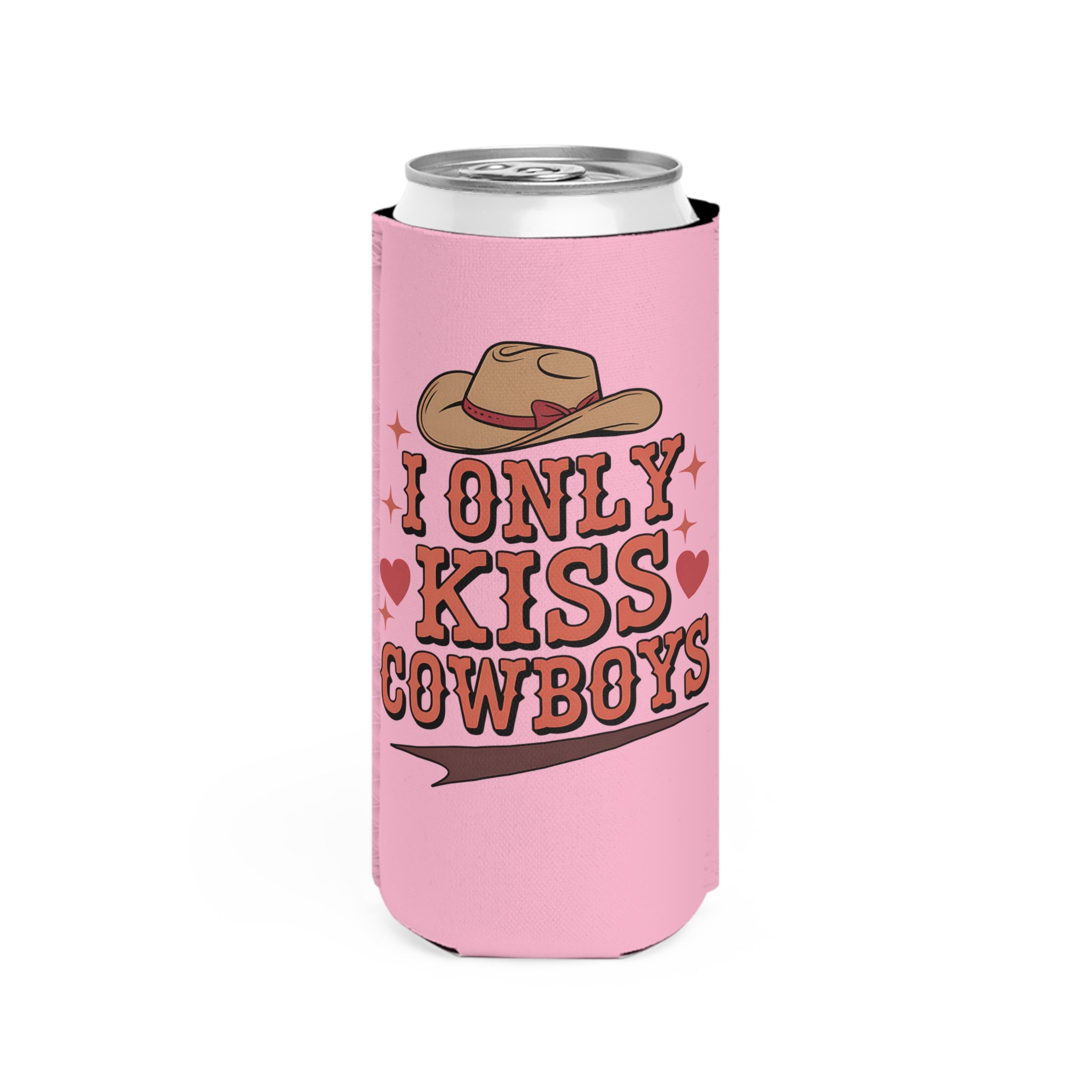 Only Kiss Cowboys Can Coozie