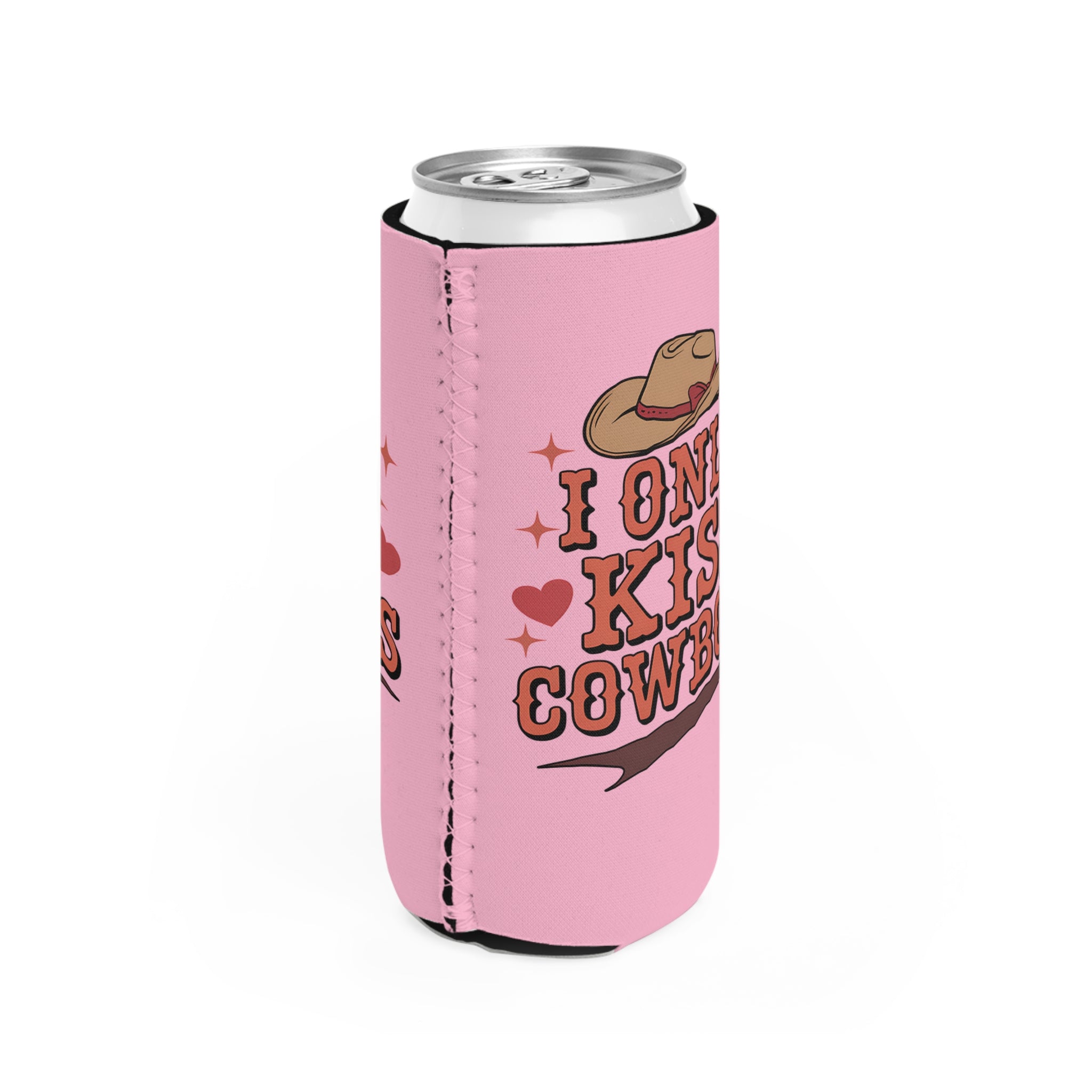 Only Kiss Cowboys Can Coozie
