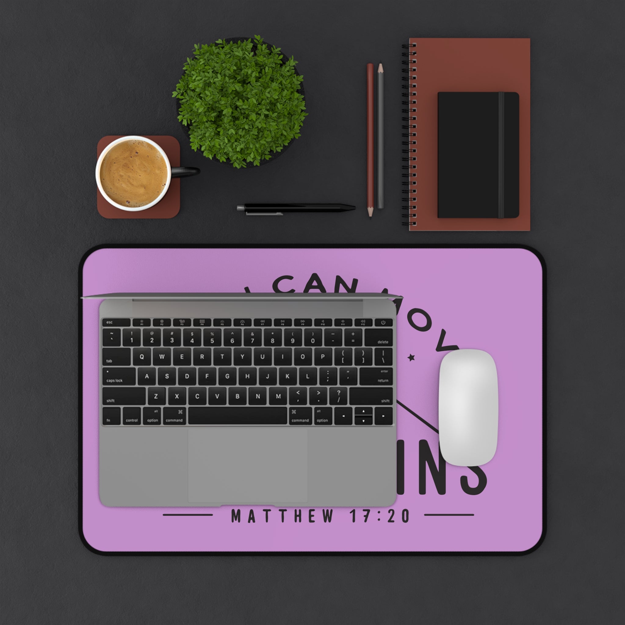 Faith Can Move Mountains Desk Mat