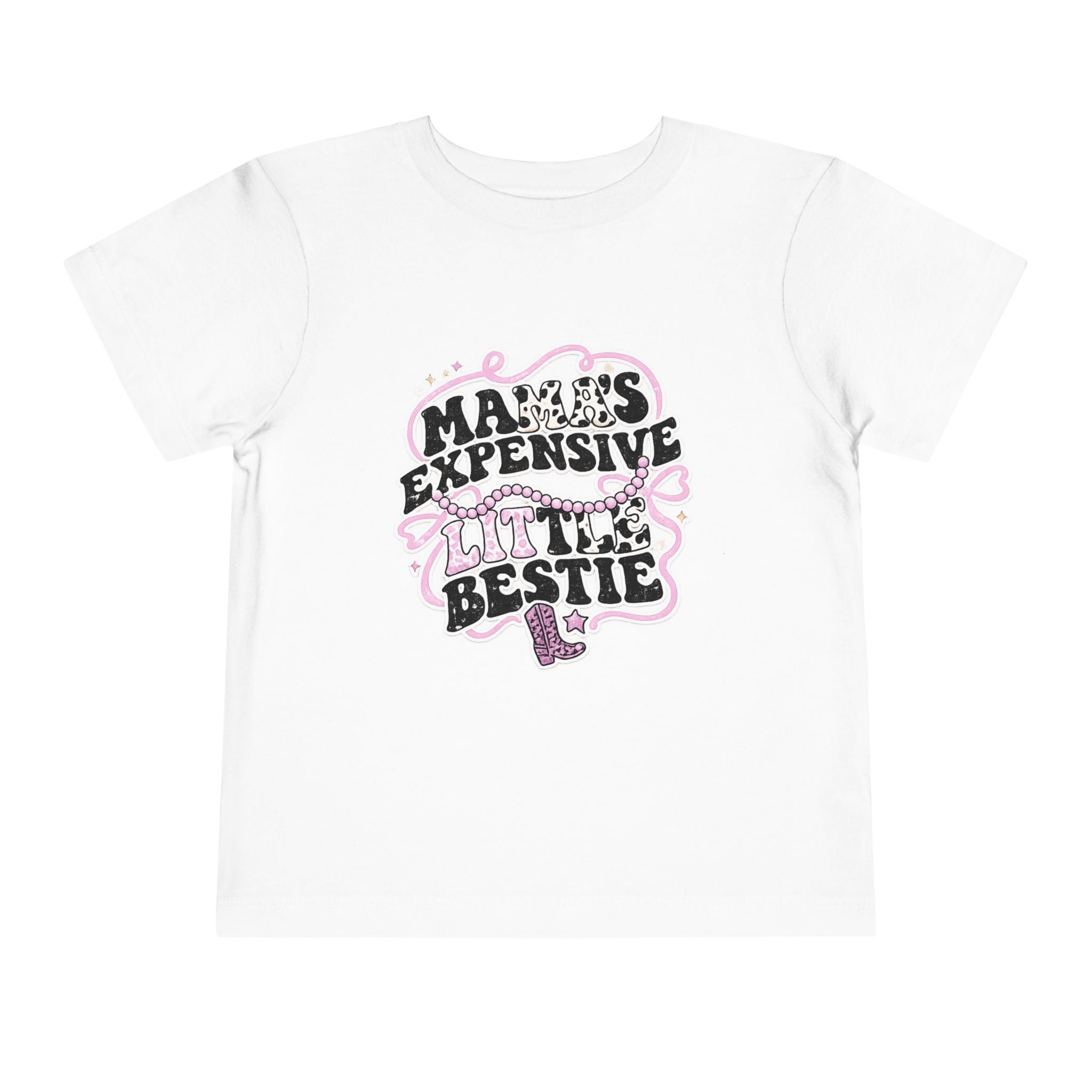 Mama Expensive Little Bestie Toodler T-shirt