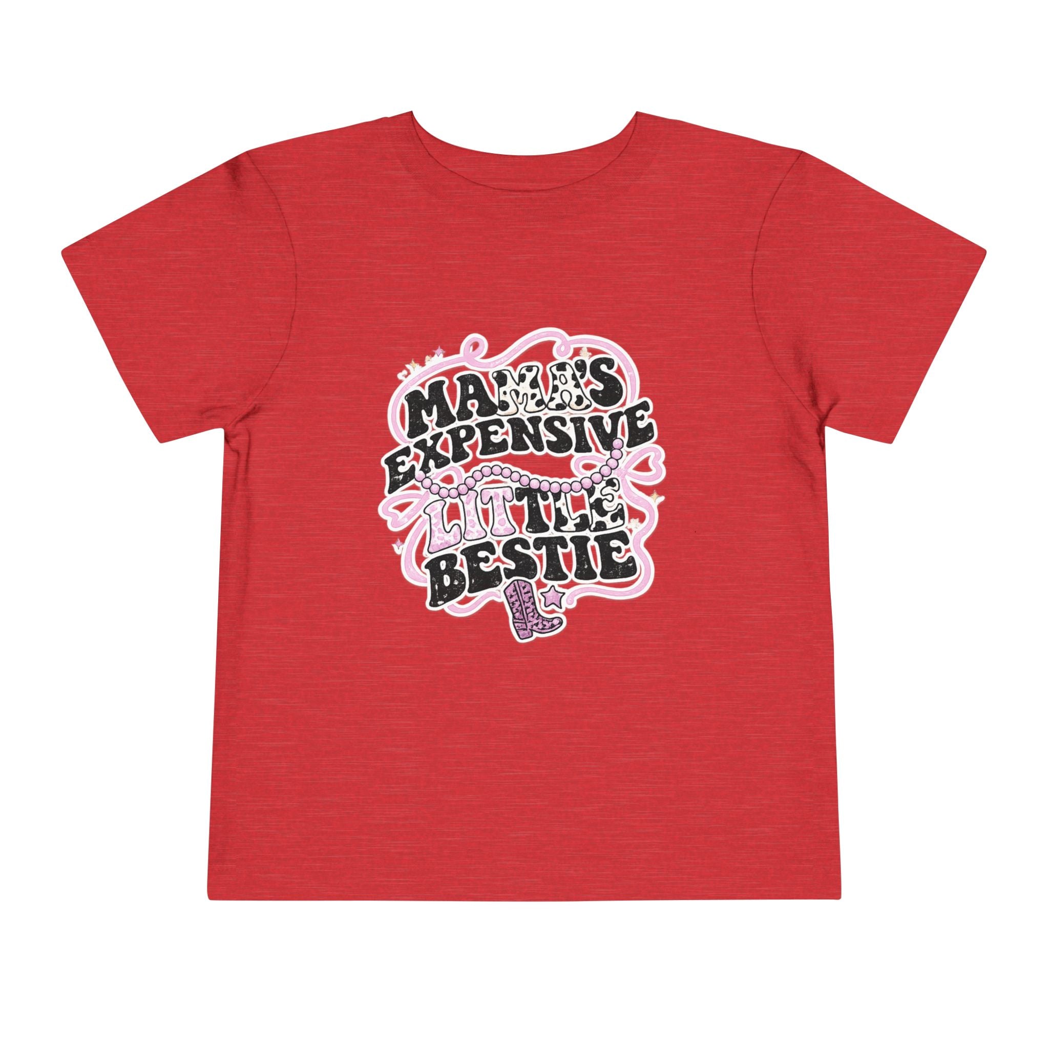 Mama Expensive Little Bestie Toodler T-shirt