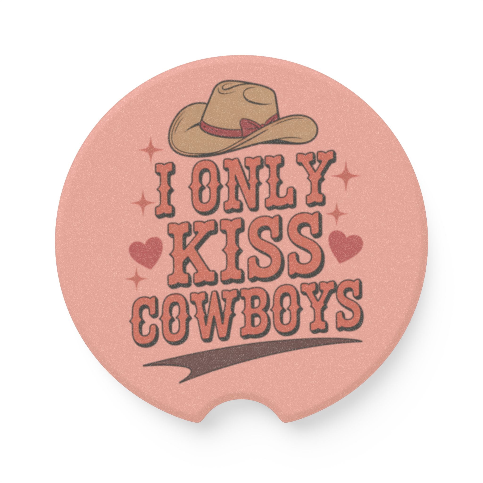 Only Kiss Cowboys Car Coaster