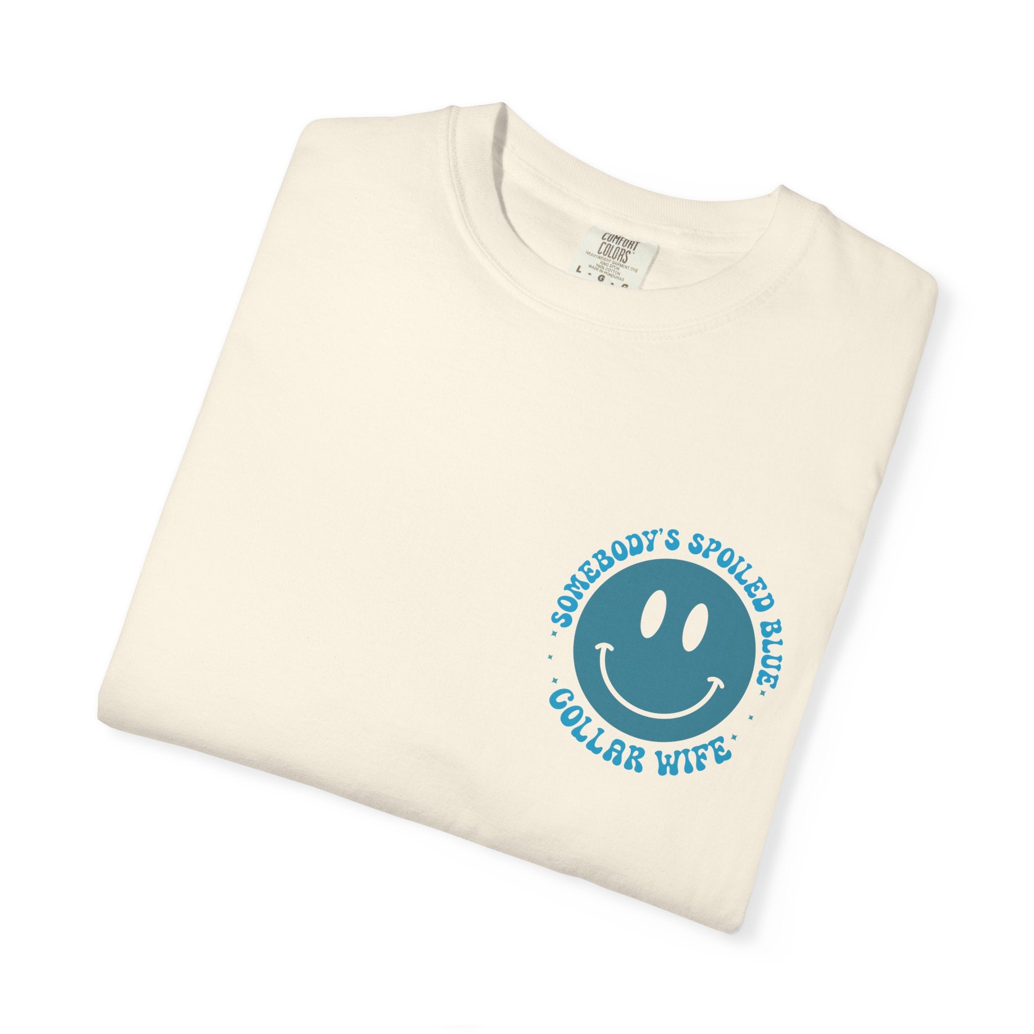 Spoiled Blue Collar Wife T-Shirt