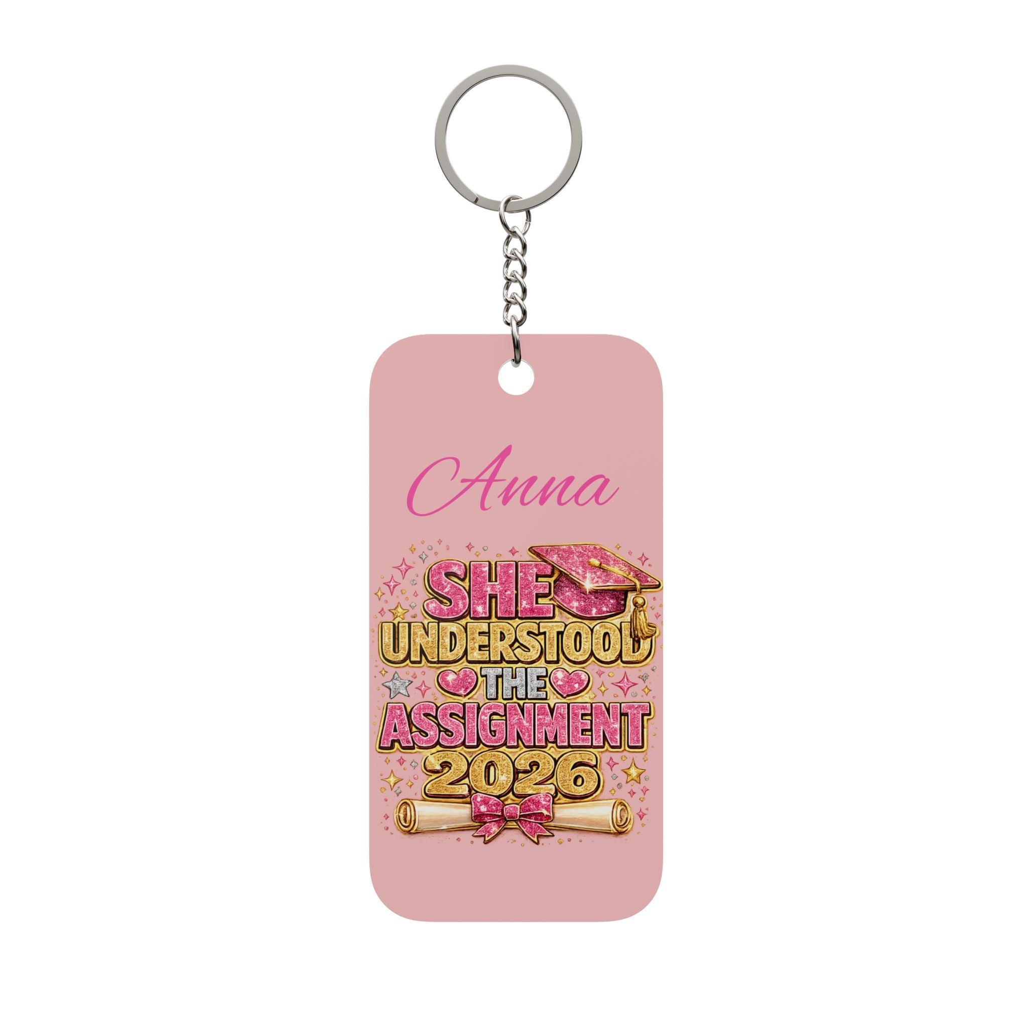 She Understood The Assignment 2026 KeyChain