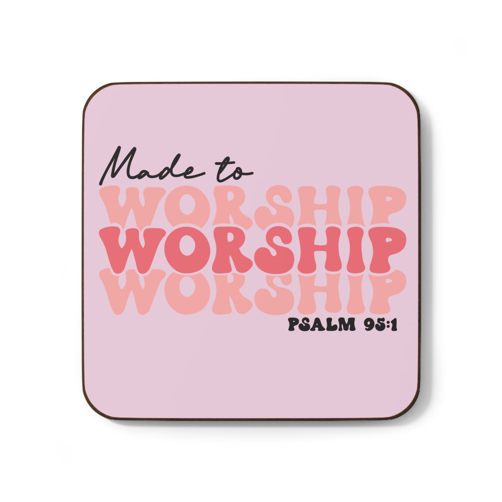 Made To Worship Coaster